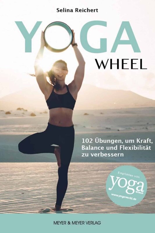 Yoga Wheel – 102 ejercicios para la fuerza, el equilibrio y la flexibilidad - Alemán